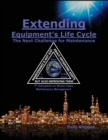 Image for Extending Equipment&#39;s Life Cycle - The Next Challenge for Maintenance