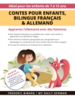 Image for Contes pour enfants, bilingue Francais &amp; Allemand : Apprenez l&#39;allemand avec des histoires + Audio Disponible en telechargement. Ideal pour les enfants de 7 a 12 ans.