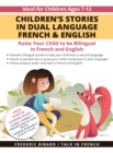Image for Children&#39;s Stories in Dual Language French &amp; English : Raise your child to be bilingual in French and English + Audio Download