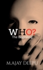 Image for Who? : The Beginning