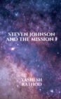 Image for Steven Johnson and the Mission 1