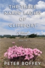 Image for The Three Naked Ladies of Cliffport : Volume IV