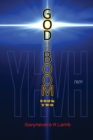 Image for God Is the Boom : Book Two