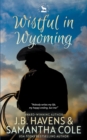 Image for Wistful in Wyoming