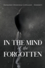 Image for In The Mind of the Forgotten