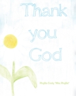 Image for Thank You God