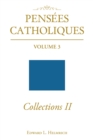 Image for Pensees Catholiques Collections II: Volume 3