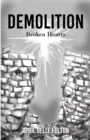 Image for Demolition : Broken Hearts