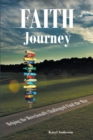 Image for Faith Journey: Helping The Directionally Challenged Find The Way