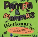 Image for Pampa and MammaaEUR(tm)s Dictionary