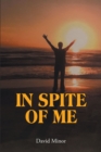 Image for In Spite of Me