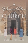 Image for A Woman Place in the Church