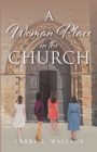 Image for Woman Place in the Church
