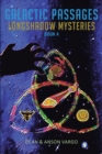 Image for Galactic Passages: Longshadow Mysteries