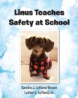 Image for Linus Teaches Safety at School