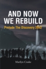 Image for And Now We Rebuild: Prelude The Discovery 2042
