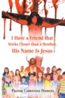 Image for I Have a Friend That Sticks Closer Than a Brother, His Name Is Jesus
