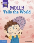 Image for Molly Tells the World: A Book About Dyslexia and Self-Esteem
