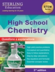 Image for High School Chemistry : Questions &amp; Explanations for High School Chemistry