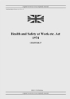Image for Health and Safety at Work etc. Act 1974 (c. 37)