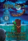 Image for Peter Pan 2 : The Phantom of Neverland (A Christmas in Neverland): The Phantom of Neverland