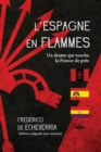 Image for L&#39;Espagne en flammes