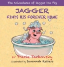 Image for Jagger the Pig Finds His Forever Home