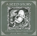 Image for A Seed Story
