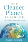 Image for The Cleaner Planet Playbook