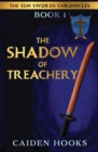 Image for THE SHADOW OF TREACHERY