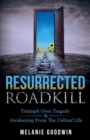 Image for Resurrected Roadkill