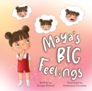 Image for Maya&#39;s Big Feelings