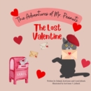 Image for The Lost Valentine : The Adventures of Mr. Peanuts
