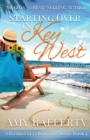 Image for Starting Over In Key West : New Horizons
