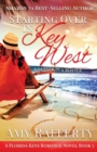 Image for Starting Over In Key West : A Love Letter In A Bottle