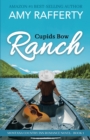 Image for Cupids Bow Ranch : Montana Country Inn Romance Novel. Book 1
