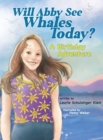 Image for Will Abby See Whales Today?