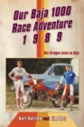 Image for Our Baja 1000 Race Adventure 1989