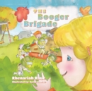Image for The Booger Brigade