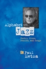 Image for Alphabet Jazz : Poetry, Prose, Stories, and Songs