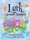 Image for Lurk The Lavender Leopard