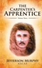 Image for The Carpenter&#39;s Apprentice