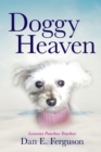 Image for Doggy Heaven : Lessons Peaches Teaches