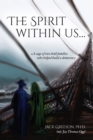 Image for The Spirit within us : A saga of two bold families who helped build a democracy