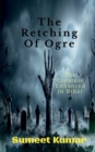 Image for The Retching Of Ogre