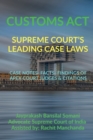 Image for Customs Act- Supreme Court&#39;s Leading Case Laws