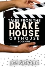 Image for Tales From the Drake Outhouse, Book One