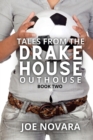 Image for Tales From the Drake House Outhouse, Book Two