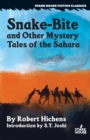 Image for Snake-Bite and Other Mystery Tales of the Sahara