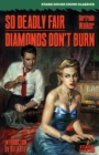 Image for So Deadly Fair / Diamonds Don&#39;t Burn